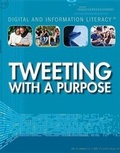 Cover: Tweeting with a Purpose - Rosen Central