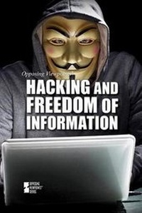 Abbildung von: Hacking and Freedom of Information - Greenhaven Publishing
