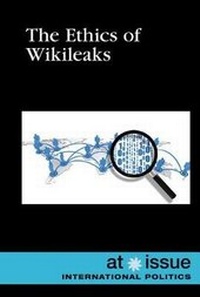 Abbildung von: The Ethics of Wikileaks - Greenhaven Publishing