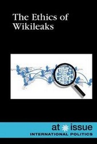 Abbildung von: The Ethics of Wikileaks - Greenhaven Publishing