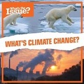 Cover: What's Climate Change? - Kidhaven Publishing