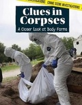 Cover: Clues in Corpses - Lucent Press