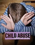 Cover: Child Abuse - Lucent Press