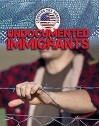 Enlarge image Cover: Undocumented Immigrants - Lucent Press