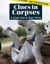 Enlarge image Cover: Clues in Corpses - Lucent Press