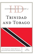 Cover: Historical Dictionary of Trinidad and Tobago - Rowman & Littlefield Publishers
