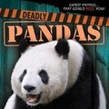 Cover: Deadly Pandas - Gareth Stevens Publishing