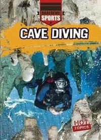 Enlarge image Cover: Cave Diving - Gareth Stevens Publishing