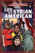Cover: Life as a Syrian American - PowerKids Press