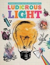 Enlarge image Cover: Ludicrous Light - PowerKids Press