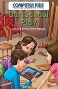 Cover: Our School Play - PowerKids Press