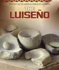 Enlarge image Cover: The Luiseno - PowerKids Press