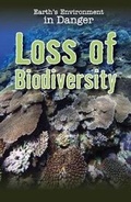 Cover: Loss of Biodiversity - PowerKids Press