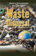Cover: Waste Disposal - PowerKids Press