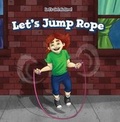 Cover: Let's Jump Rope - PowerKids Press