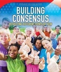 Cover: Building Consensus - PowerKids Press