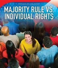 Enlarge image Cover: Majority Rule vs. Individual Rights - PowerKids Press