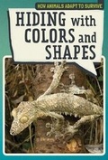 Cover: Hiding with Colors and Shapes - PowerKids Press