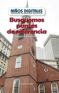 Cover: Busquemos Puntos de Referencia: Trabajar Al Mismo Tiempo (Looking for Landmarks: Working at the Same Time) - PowerKids Press