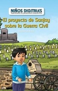 Cover: El Proyecto de Sanjay Sobre La Guerra Civil: Revisar Los Datos (Sanjay's Civil War Project: Looking at Data) - PowerKids Press