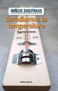 Cover: Estudiamos La Temperatura: Organizar Los Datos (We Study Temperature: Organizing Data) - PowerKids Press