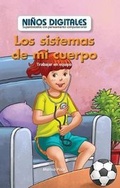 Cover: Los Sistemas de Mi Cuerpo: Trabajar En Equipo (My Body Systems: Working as a Team) - PowerKids Press