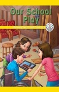 Cover: Our School Play - Rosen Classroom