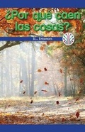 Cover: ?Por Que Caen Las Cosas?: Si... Entonces (Why Do Things Fall?: If...Then) - Rosen Classroom