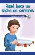 Cover: Reed Hace Un Auto de Carreras: Comprobar Tu Trabajo (Reed Makes a Race Car: Checking Your Work) - Rosen Classroom