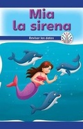 Cover: MIA La Sirena: Analizar Los Datos (MIA the Mermaid: Looking at Data) - Rosen Classroom