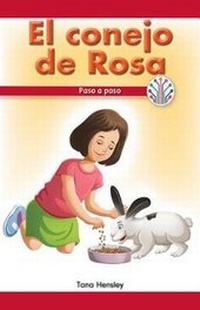 Enlarge image Cover: El Conejo de Rosa: Paso a Paso (Rosa's Rabbit: Step by Step) - Rosen Classroom