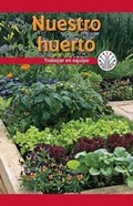 Cover: Nuestro Huerto: Trabajar En Equipo (Our Vegetable Garden: Working as a Team) - Rosen Classroom