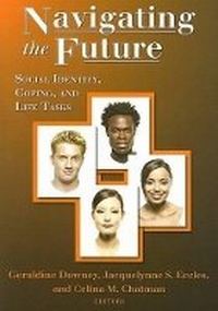 Enlarge image Cover: Navigating the Future - Russell Sage Foundation