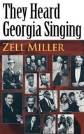 Cover: They Heard Georgia Singing - Mercer University Press