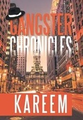 Cover: Gangster Chronicles - Xlibris