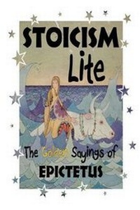 Enlarge image Cover: Stoicism Lite - Mount San Antonio College/Philosophy Group