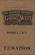 Cover: Going West / The Pioneer Journey - Highlands Children's Press