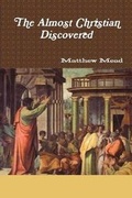 Cover: The Almost Christian Discovered - Reformed Church Publiations