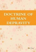 Cover: Doctrine of Human Depravity - Reformed Church Publications