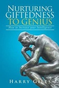 Cover: Nurturing Giftedness to Genius - AuthorCentrix, Inc.