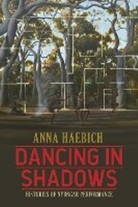 Enlarge image Cover: Dancing in Shadows - UWAP