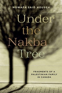 Enlarge image Cover: Under the Nakba Tree - AU Press