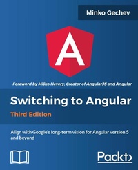 Enlarge image Cover: Switching to Angular - Packt Publishing