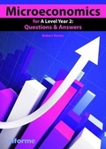 Cover: Microeconomics for A Level Year 2: Questions & Answers - Anforme Ltd