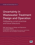 Cover: Uncertainty in Wastewater Treatment Design and Operation - IWA Publishing