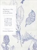 Cover: Drawing as a Way of Knowing in Art and Science - Intellect Books