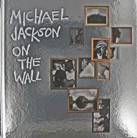 Abbildung von: Michael Jackson: On The Wall - National Portrait Gallery Publications