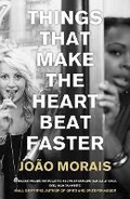 Cover: Things That Make the Heart Beat Faster - Parthian Books