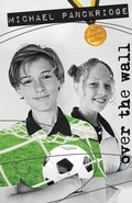 Cover: Over The Wall - Ford Street Publishing Pty Ltd