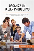 Cover: Organiza un taller productivo - 50Minutos.es